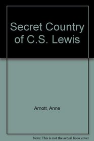 Secret Country of C.S. Lewis
