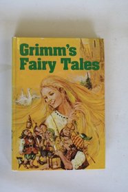 Grimm's fairy tales: A selection (A Purnell classic)