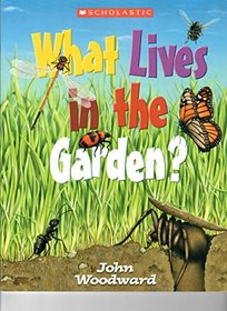 What Lives in The Garden