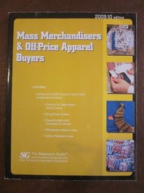 Mass Merchandisers & Off-Price Apparel Buyers 2009-2010