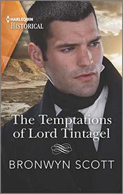 The Temptations of Lord Tintagel (Cornish Dukes, Bk 3) (Harlequin Historical, No 1502)