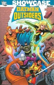 Showcase Presents: Batman and Outsiders, Vol 1