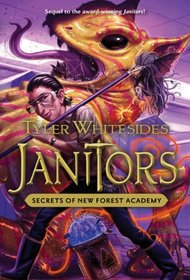 Secrets of New Forest Academy (Janitors, Bk 2)