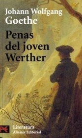 Penas Del Joven Werther / Young Werther Sorrows (El Libro De Bolsillo-Literatura) (Spanish Edition)