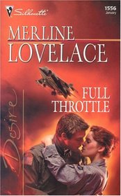 Full Throttle (To Protect and Defend, Bk 2) (Silhouette Desire, No 1556)