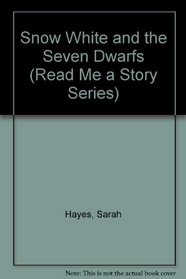 Snow White and the Seven Dwarfs Read Me a Story (Read Me a Story Series)