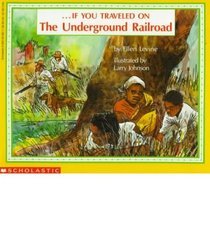 If You Travelled on the Underground Railroad