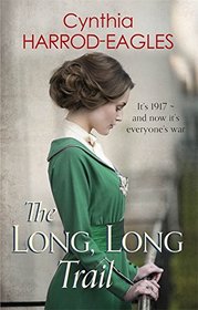 The Long, Long Trail: War at Home, 1917