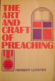 The art and craft of preaching (Notable books on preaching)