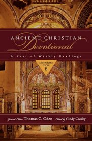 Ancient Christian Devotional: Lectionary Cycle B (Ancient Christian Devotional Set)