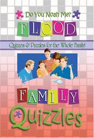Do You Noah Me: Quizzles About the Flood (Quizzles - Quizzes & Puzzles for the Whole Family!)