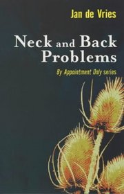Neck and Back Problems (By Appointment Only)