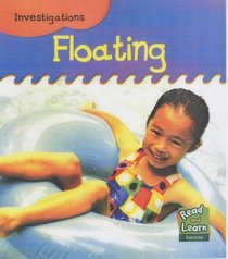 Floating (Read and Learn: Investigations)