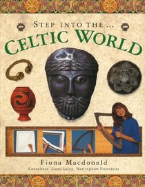 Step Into: The Celtic World (Step Into the...)