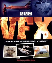 BBC VFX: The History of the BBC Visual Effects Department 1954-2003