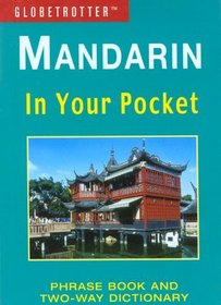 Mandarin In Your Pocket (Globetrotter In Your Pocket)