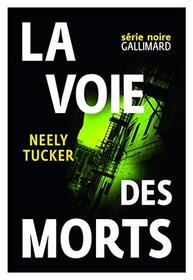 La voie des morts (The Ways of the Dead) (Sully Carter, Bk 1) (French Edition)