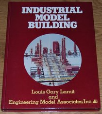 Industrial Model Building