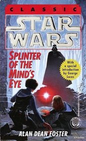 Splinter of the Mind's Eye: From the Adventures of Luke Skywalker