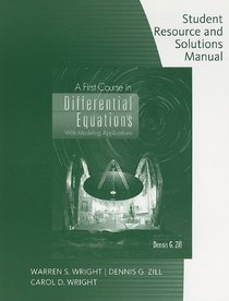 Student Resource with Solutions Manual for Zill's A First Course in Differential Equations, 9th