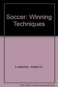 Soccer: Winning Techniques