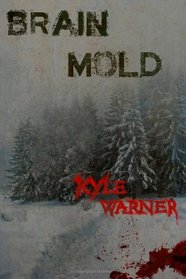 Brain Mold