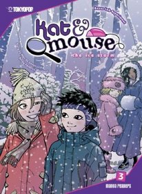 Kat & Mouse: Ice Storm 3