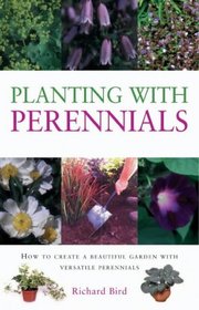 Planting With Perennials (Gardening Essentials)