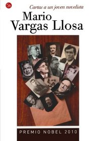 Cartas a un joven novelista (Letters to a Young Novelist) (Spanish Edition) (Ensayo (Punto de Lectura))