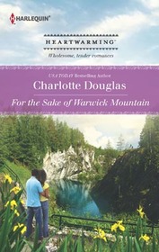 For the Sake of Warwick Mountain (aka Dr. Wonderful) (Harlequin Heartwarming, No 65) (Larger Print)