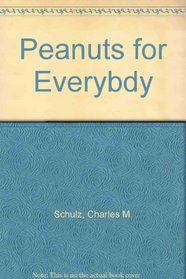 Peanuts for Everybdy