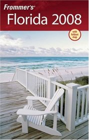 Frommer's Florida 2008 (Frommer's Complete)