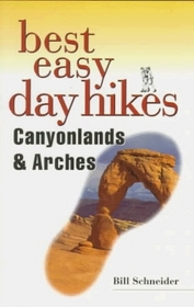 Best Easy Day Hikes Canyonlands and Arches