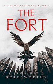 The Fort (City of Victory, Bk 1)