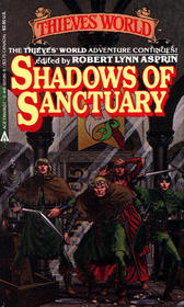 Shadows of Sanctuary (Thieves World,  Bk 3)