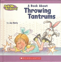 A Book about Throwing Tantrums