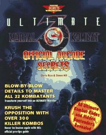 Ultimate Mortal Kombat 3 Official Arcade Secrets (Secrets of the Games Series.)