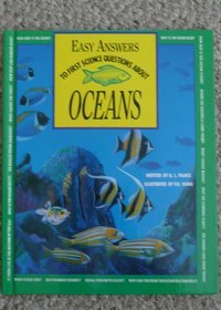 Oceans (Easy Answers to 1st Science Questions)