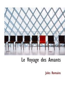 Le Voyage des Amants (French Edition)