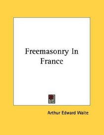 Freemasonry In France