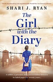 The Girl with the Diary: Utterly heartbreaking and unputdownable World War Two historical fiction (Last Words)