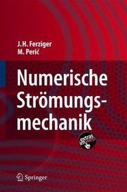 Numerische Strmungsmechanik (German Edition)