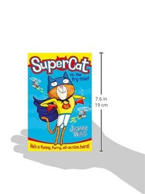Supercat vs The Fry Thief (Supercat, Book 1)