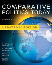 Comparative Politics Today: A World View, Update Edition (9th Edition) (MyPoliSciKit Series)
