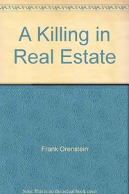 A killing in real estate