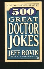 500 Great Doctor Jokes (Signet)