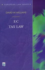 Ec Tax Law (European Law Series)