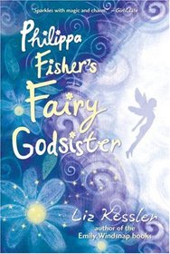Philippa Fisher's Fairy Godsister (Philippa Fisher, Bk 1)
