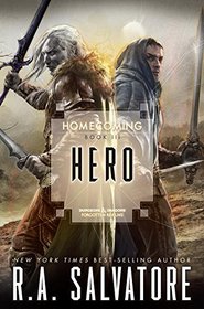 Hero (Homecoming, Bk 3) (Legend of Drizzt, Bk 33)