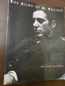 Films of Al Pacino: William Schoell (Citadel Film Series)